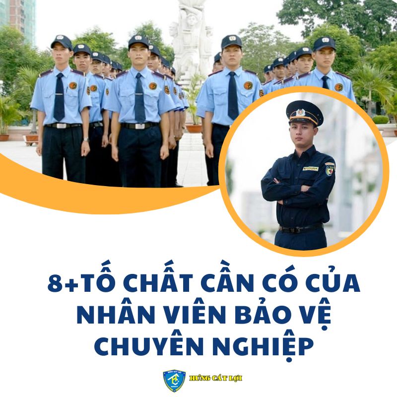 tố chất cần có của nhân viên bảo vệ